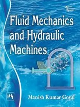 Goyal |  Fluid Mechanics and Hydraulic Machines | Buch |  Sack Fachmedien