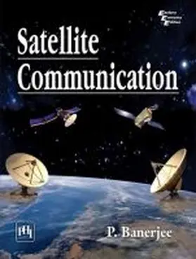 Banerjee |  Satellite Communication | Buch |  Sack Fachmedien