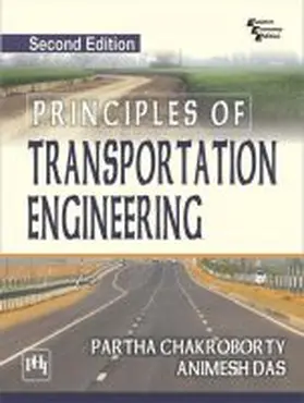 Chakroborty |  Principles of Transportation Engineering | Buch |  Sack Fachmedien