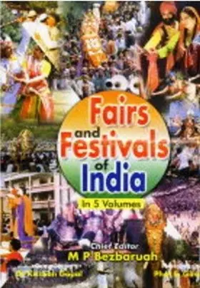 Bezbaruah / Gopal |  Fairs And Festivals Of India (Chandigarh, Delhi, Haryana, Himachal Pradesh, Jammu and Kashmir, Punjab, Rajasthan, Uttar Pradesh, Uttaranchal) | eBook | Sack Fachmedien