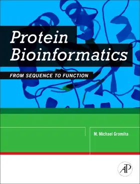 Gromiha |  Protein Bioinformatics | Buch |  Sack Fachmedien
