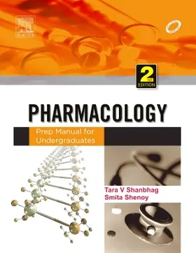 Shanbhag / Shenoy | Pharmacology: Prep Manual for Undergraduates | Buch | 978-81-312-2812-8 | sack.de