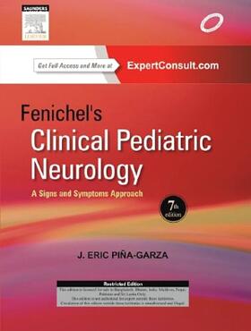 Piña-Garza | Fenichel's Clinical Pediatric Neurology | Buch | 978-81-312-3518-8 | sack.de
