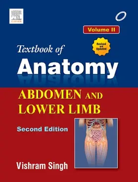 Textbook of Anatomy Abdomen and Lower Limb; Volume II | Buch | 978-81-312-3728-1 | sack.de