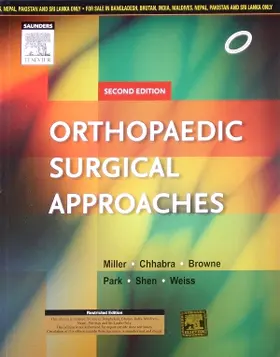 Miller |  Orthopaedic Surgical Approaches | Buch |  Sack Fachmedien