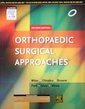 Miller |  Orthopaedic Surgical Approaches | Buch |  Sack Fachmedien