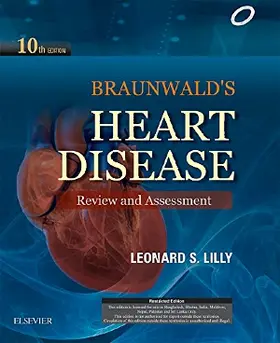 Lilly | Braunwald's Heart Disease Review and Assessment | Buch | 978-81-312-4313-8 | www.sack.de