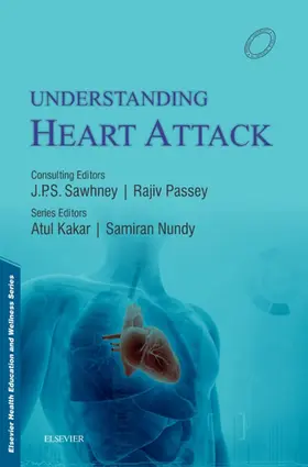 Kakar / Nundy |  Understanding Heart Attacks - E-Book | eBook | Sack Fachmedien