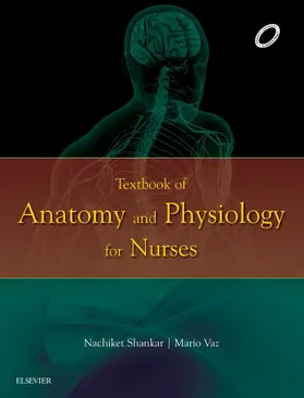 Vaz |  Textbook of Anatomy and Physiology for Nurses - E-Book | eBook | Sack Fachmedien