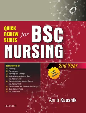 Kaushik |  Quick Review Series for B.Sc. Nursing: 2nd Year E-Book | eBook | Sack Fachmedien