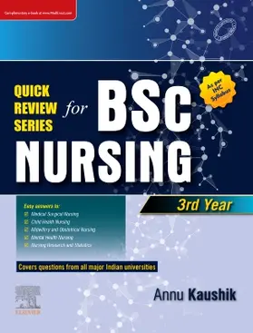 Kaushik | Quick Review Series B.SC Nursing III Year | Buch | 978-81-312-5759-3 | sack.de