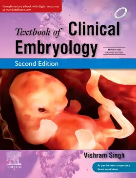 Singh | Textbook of Clinical Embryology, 2nd Updated Edition | Buch | 978-81-312-6255-9 | sack.de