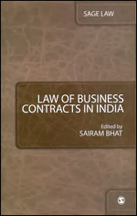 Bhat | Law of Business Contracts in India | Buch | 978-81-321-0223-6 | www.sack.de