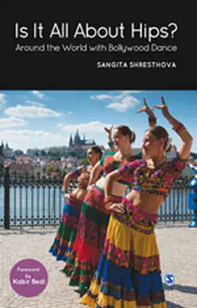 Shresthova |  Is It All About Hips? | Buch |  Sack Fachmedien