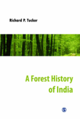 Tucker | FOREST HIST OF INDIA | Buch | 978-81-321-0693-7 | sack.de