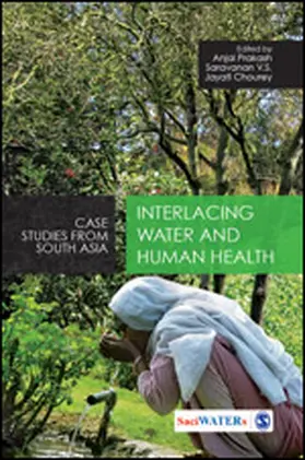 Prakash / V S / Chourey |  Interlacing Water and Human Health | Buch |  Sack Fachmedien