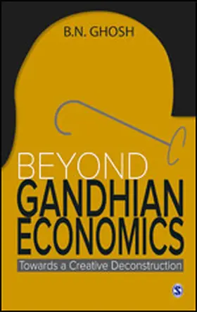 Ghosh |  Beyond Gandhian Economics | Buch |  Sack Fachmedien