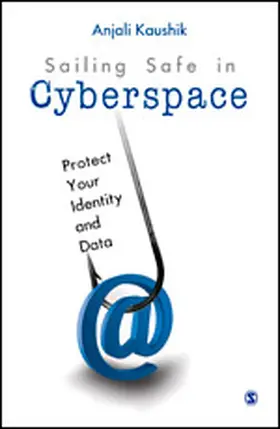 Kaushik |  Sailing Safe in Cyberspace | Buch |  Sack Fachmedien