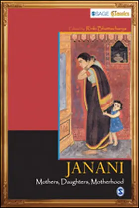 Bhattacharya |  JANANI-Mothers, Daughters, Motherhood | Buch |  Sack Fachmedien