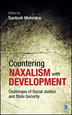 Mehrotra |  Countering Naxalism with Development | Buch |  Sack Fachmedien