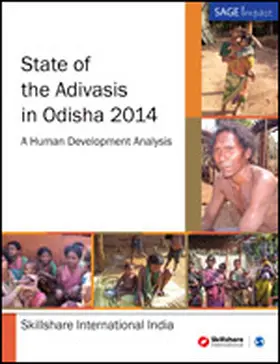 India |  State of the Adivasis in Odisha 2014 | Buch |  Sack Fachmedien