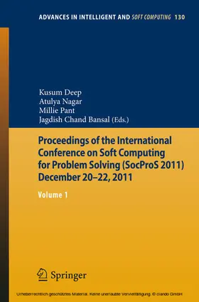 Deep / Nagar / Pant |  Proceedings of the International Conference on Soft Computing for Problem Solving (SocProS 2011) December 20-22, 2011 | eBook | Sack Fachmedien