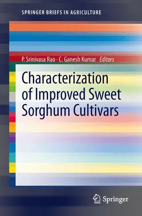 Kumar / Rao |  Characterization of Improved Sweet Sorghum Cultivars | Buch |  Sack Fachmedien
