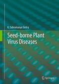 Sastry |  Seed-borne plant virus diseases | Buch |  Sack Fachmedien