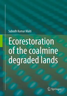 Maiti | Ecorestoration of the coalmine degraded lands | E-Book | www.sack.de