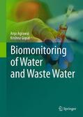 Gopal / Agrawal |  Biomonitoring of Water and Waste Water | Buch |  Sack Fachmedien