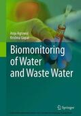 Agrawal / Gopal |  Biomonitoring of Water and Waste Water | eBook | Sack Fachmedien