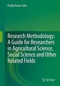 Sahu |  Research Methodology: A Guide for Researchers In Agricultural Science, Social Science and Other Related Fields | eBook | Sack Fachmedien