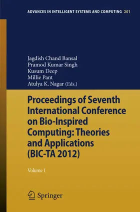 Bansal / Singh / Deep | Proceedings of Seventh International Conference on Bio-Inspired Computing: Theories and Applications (BIC-TA 2012) | E-Book | sack.de