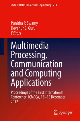 Swamy / Guru | Multimedia Processing, Communication and Computing Applications | E-Book | sack.de
