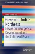 Das |  Governing India's Northeast | Buch |  Sack Fachmedien