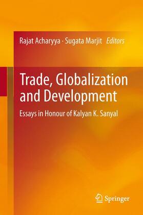 Marjit / Acharyya |  Trade, Globalization and Development | Buch |  Sack Fachmedien