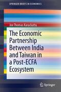 Karackattu |  The Economic Partnership Between India and Taiwan in a Post-ECFA Ecosystem | Buch |  Sack Fachmedien