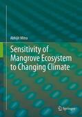 Mitra |  Sensitivity of Mangrove Ecosystem to Changing Climate | eBook | Sack Fachmedien