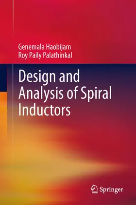 Haobijam / Palathinkal |  Design and Analysis of Spiral Inductors | eBook | Sack Fachmedien