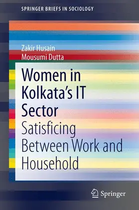 Dutta / Husain |  Women in Kolkata's IT Sector | Buch |  Sack Fachmedien