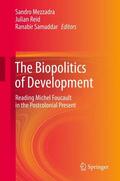 Mezzadra / Samaddar / Reid |  The Biopolitics of Development | Buch |  Sack Fachmedien