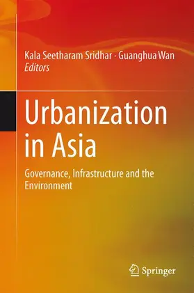 Sridhar / Wan | Urbanization in Asia | Buch | 978-81-322-1637-7 | www.sack.de