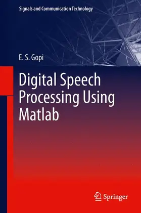 Gopi |  Digital Speech Processing Using Matlab | Buch |  Sack Fachmedien