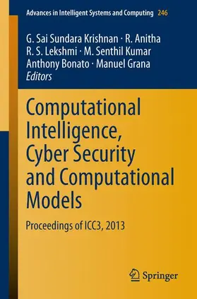 Krishnan / Anitha / Graña |  Computational Intelligence, Cyber Security and Computational Models | Buch |  Sack Fachmedien