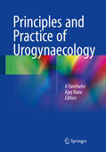 Tamilselvi / Rane |  Principles and Practice of Urogynaecology | eBook | Sack Fachmedien