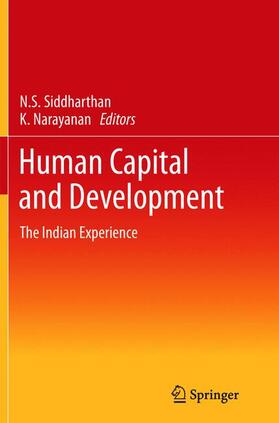 Narayanan / Siddharthan | Human Capital and Development | Buch | 978-81-322-1717-6 | sack.de
