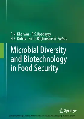 Kharwar / Upadhyay / Dubey | Microbial Diversity and Biotechnology in Food Security | E-Book | sack.de