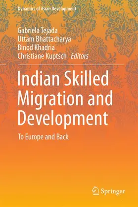 Tejada / Kuptsch / Bhattacharya |  Indian Skilled Migration and Development | Buch |  Sack Fachmedien