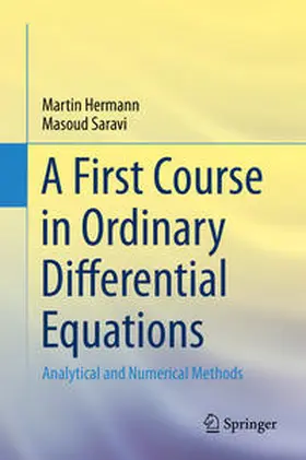 Hermann / Saravi | A First Course in Ordinary Differential Equations | E-Book | www.sack.de
