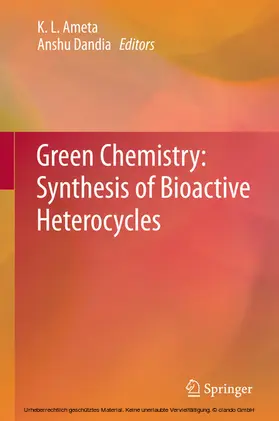 Ameta / Dandia |  Green Chemistry: Synthesis of Bioactive Heterocycles | eBook | Sack Fachmedien